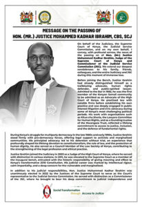 Chief Justice Martha Koome’s condolence message on X to the family and friends of Justice Mohamed Ibrahim