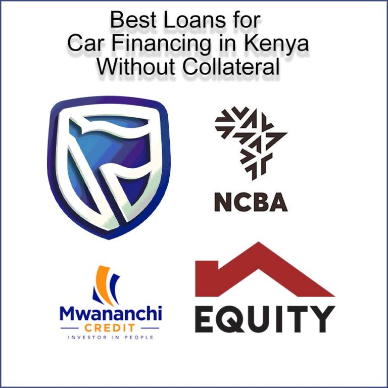 6 Best Loans for Car Financing in Kenya Without Collateral & Their Features
